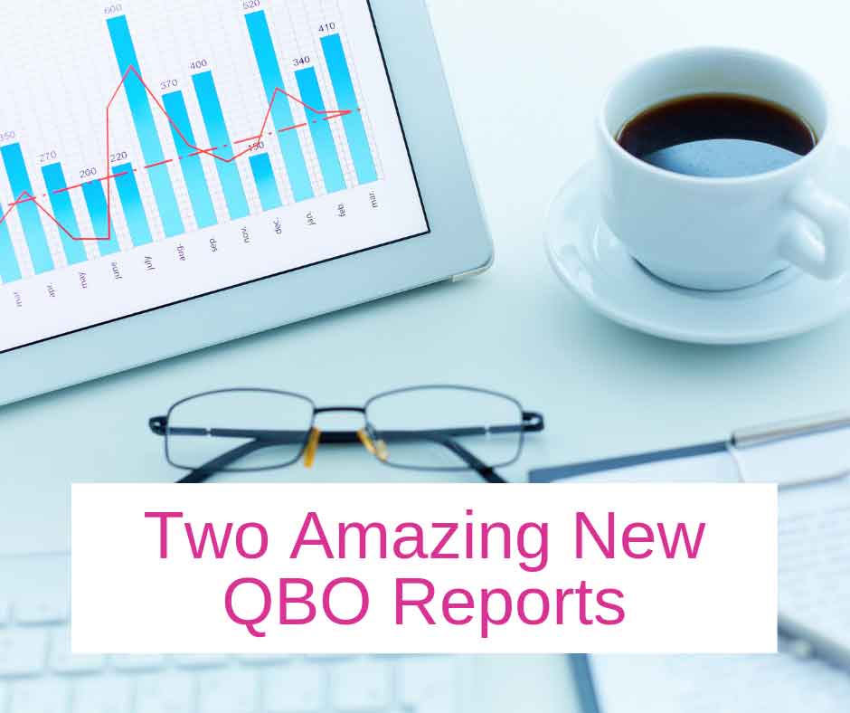 Two Amazing New QBO Reports Accounting Lifeline