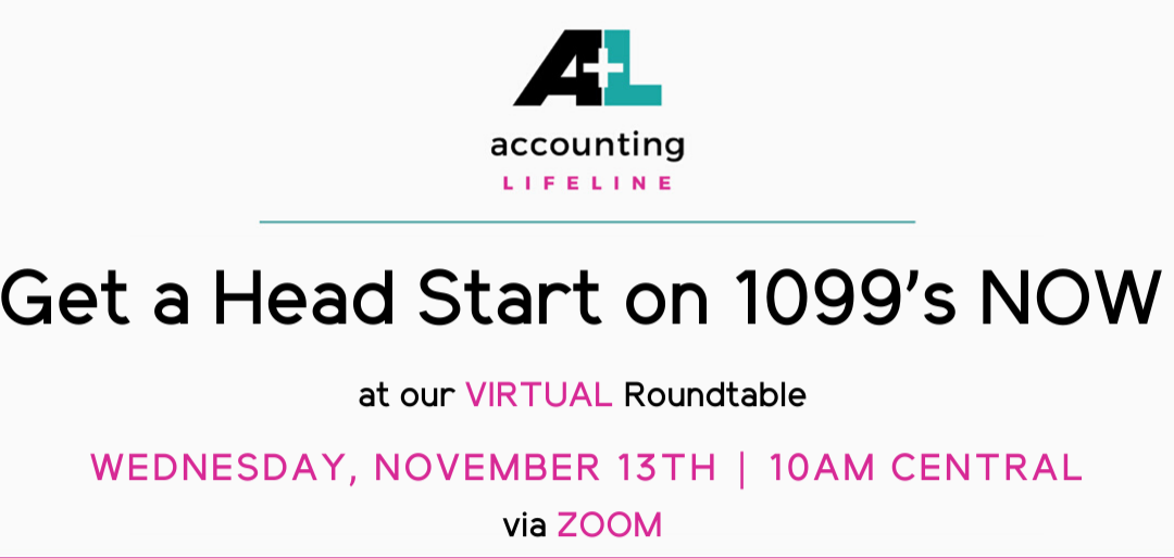 Get a Headstart on 1099s NOW – Virtual Roundtable 11.13.19 10am CST