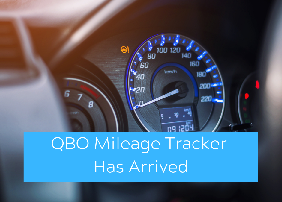 QuickBooks App Mileage Tracker Has Arrived Accounting Lifeline