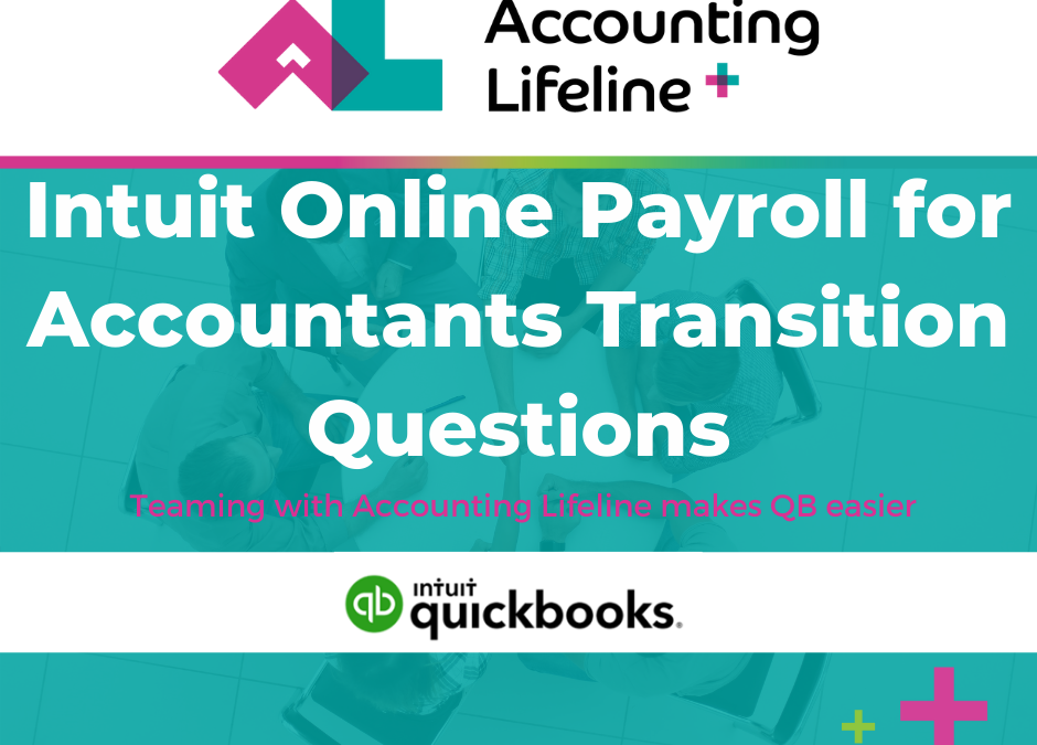 Intuit Online Payroll Transition Questions