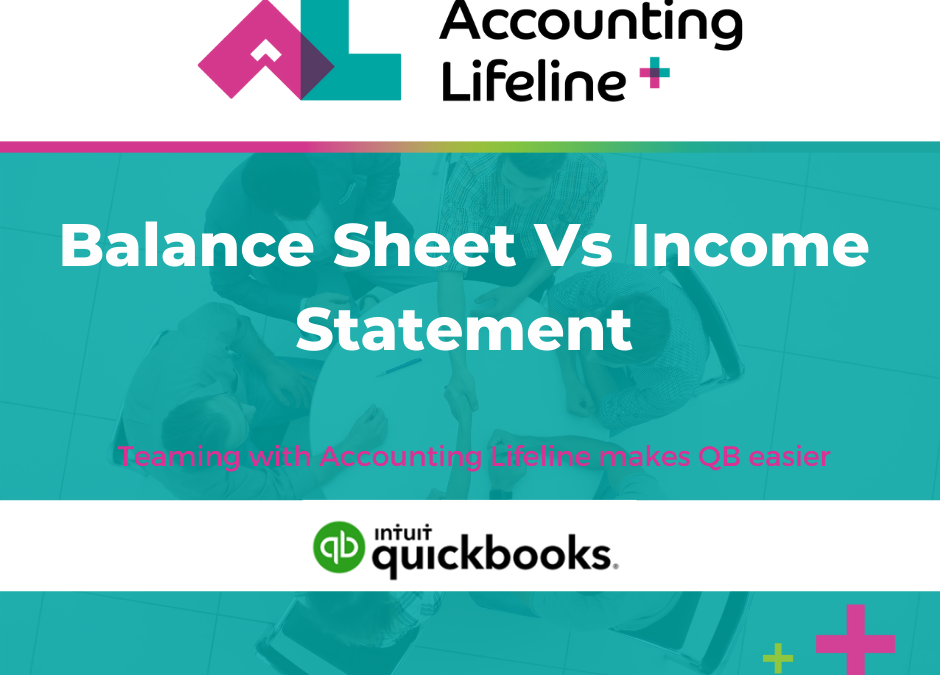 Balance Sheet vs Income Statement